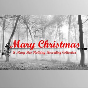 Mary Christmas (Download Only)